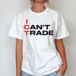 Patrick Wieland Ict I Cant Trade Shirt