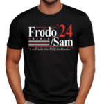 Frodo Sam 24 I Will Take The Ring To Mordor Shirt