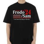 Frodo And Sam 2024 Election Shirt