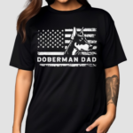 Doberman Pinscher Dog Dad American Flag Dobie Dad Shirt