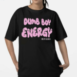 Ezra Michel Dumb Boy Energy Shirt