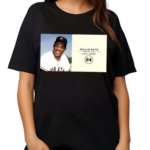 Willie Mays Forever Giant 1931 2024 Shirt