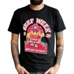 Wwe X Arby’s Beef Week 2024 We Have The Meats Shirt