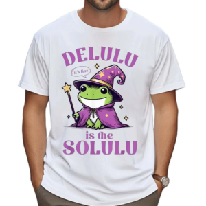 Frog Delulu Its Fine Is The Solulu Halloween Shirt