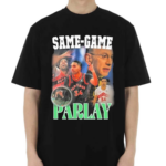 Same Game Parlay 2024 Shirt