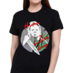 No Lives Matter Michael Myers Have A Killer Day Shirt