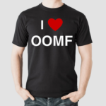 I Love Oomf Shirt