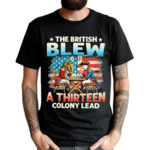 The British Blew A Thirteen Colony Lead American Flag 0 13 Gameday Shirt