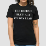 British Blew 13 Colony Lead TShirt