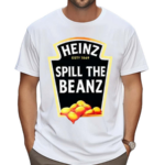 Heinz Spill The Beanz Shirt