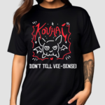 Veesensei Kouhai Don’T Tell Vee Sensei Shirt