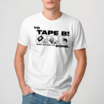 Yo Tape B Tour 2024 Shirt