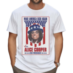 Best Alice Cooper for President Make America Sick Again 2024 Shirt