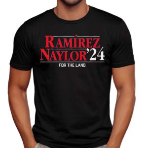 Ramirez Naylor 24 For The Land Shirt