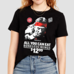 All You Can Eat Boneless Wings Shirt