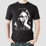 Fiona Apple Give Me The First Taste Shirt