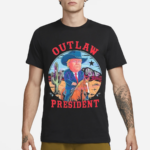 Funny Outlaw President 2024 Election Shirt