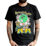 I Got My First Boner From The Green M&M Shirt