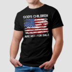 Gods Children Are Not For Sale American Flag Shirt