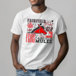 Fantastic Fairfield Mules Shirt