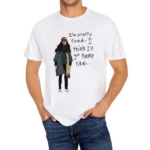 I Am Pretty Tired I Think I’ll Go Home Now Shirt