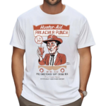 Hunter Aid Preacher Punch Pre Sweetened Soft Drink Mix Fruit Punch Flavor Shirt