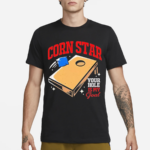 Corn Star Your Hole Is My Goal Shirt