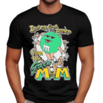 I Got My First Boner From The Green MM Shirt