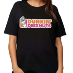 Dunkin Deeznuts Shirt