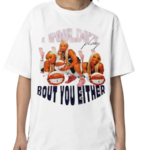 DiJonai Carrington I Would Not Play Bout You Either Shirt