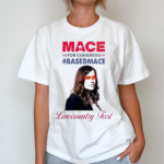 Lowcountry First Mace For Congress Based Mace Shirt