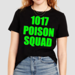 Dj Smokey 1017 Poison Squad Shirt