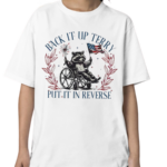 Raccoon Back It Up Terry Put It In Reverse American Flag Shirt