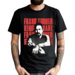 Frank Turner Letterpress 2024 Shirt