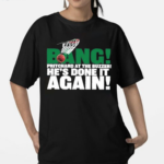 Bang Payton Pritchard At The Buzzer Hes Done It Again Shirt