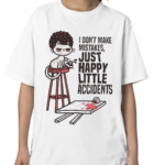 Cat I Don’t Make Mistakes Just Happy Little Accidents Shirt