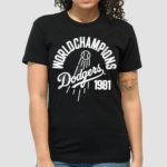 World Champions Dodgers 1981 Shirt