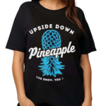 Upside Down Pineapple Shirt