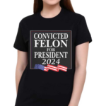 Luke Rudkowski Convicted Felon For President 2024 Shirt