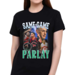 Dan Rapaport Same Game Parlay Shirt