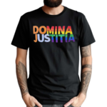 Domina Justitia LGBT Shirt