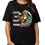 Catch The Crust Wave Cat Surfing Pizza Shirt