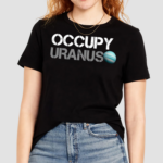 Dogedesigner Occupy Uranus T Shirt