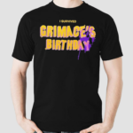 I Survived Grimaces Birthday Shirt