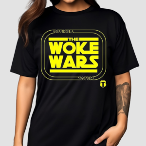 The Woke Wars Tatum Shirt