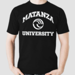 Matanza University Shirt