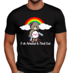 Bear FAFO F Around And Find Out Shirt