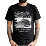 Killdozer Metal A Man Pushed Too Far Shirt