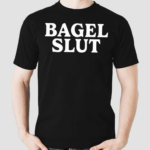 Bagel Slut Classic Shirt