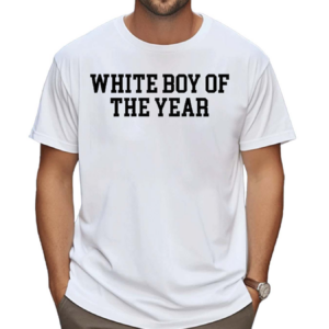 Oldrow White Boy Of The Year Shirt